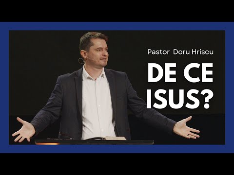 08 De ce Isus? // Cu pastorul Doru Hriscu