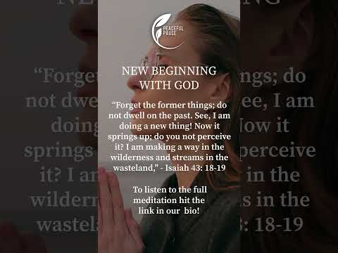 New Beginning With God - Step Into Your Next Chapter | Guided Christian Meditation