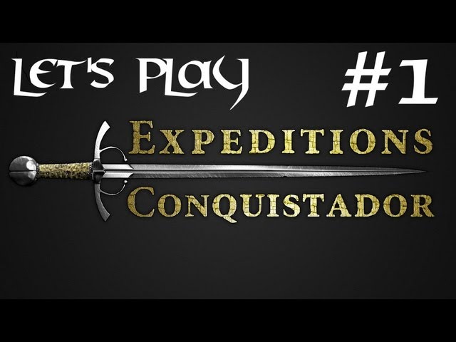 Expeditions: Conquistador