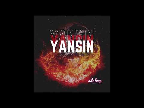 adı boy - yansın yansın