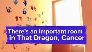 There's an important room in That Dragon, Cancer