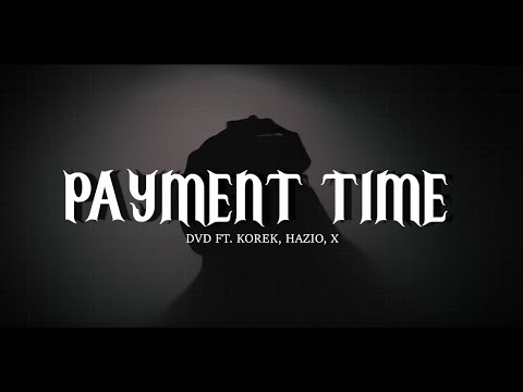 THE CONTROL - PAYMENT TIME FT. KOREK, ****** (OFFICIAL VIDEO)