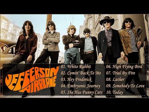 Jefferson Airplane Greatest Hits Full Album - Jefferson Airplane Best Songs 2022