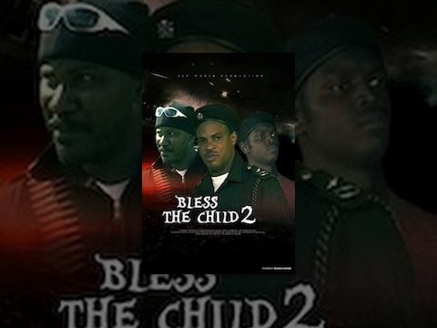 Bless The Child 2