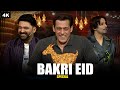 Bakri Eid 2025 Special With Salman Khan Kapil Sharma Show Full Episode