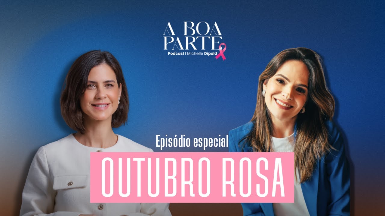 Outubro Rosa (Eliane Perardt) #Ep02