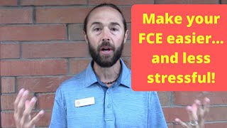 How to make your FCE easier (and less stressful!)