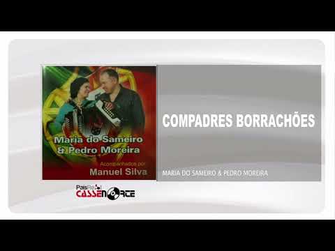 Maria do Sameiro e Pedro Moreira - Compadres Borrachões