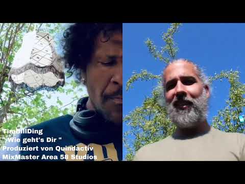 Das TimBillDing - „Wie geht‘s Dir“