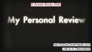 My 8 Week Body Blitz Review (with instant access)