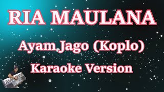 Download lagu Ria Maulana - Ayam Jago Koplo [Karaoke] | CBerhibur mp3