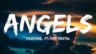Vicetone, Ft. Kat Nestel-Angels (Lyrics Video), (Video Remake)
