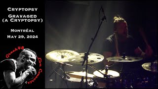 Cryptopsy - "Gravaged (a Cryptopsy)" - Montréal - May 29, 2024