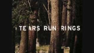 tears run rings - run run run