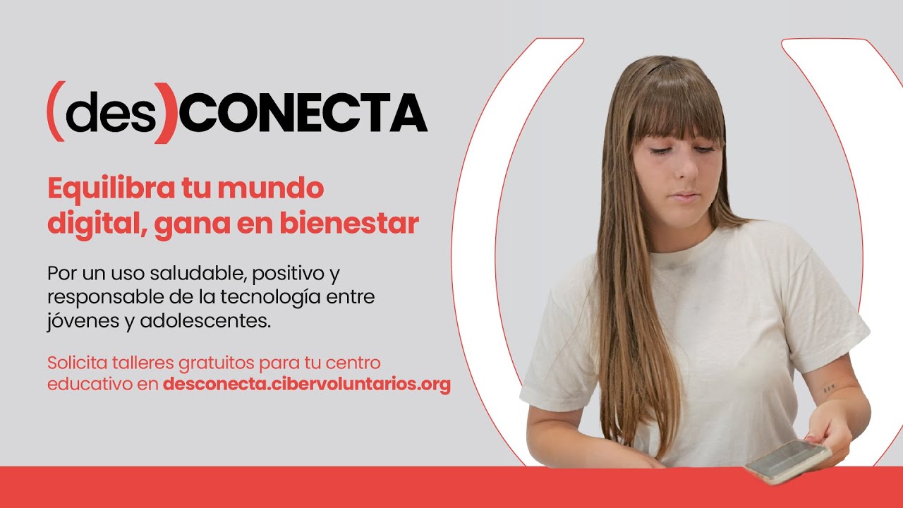 Fomenta un uso saludable de la tecnología en jóvenes con los cursos gratuitos de (Des)CONECTA