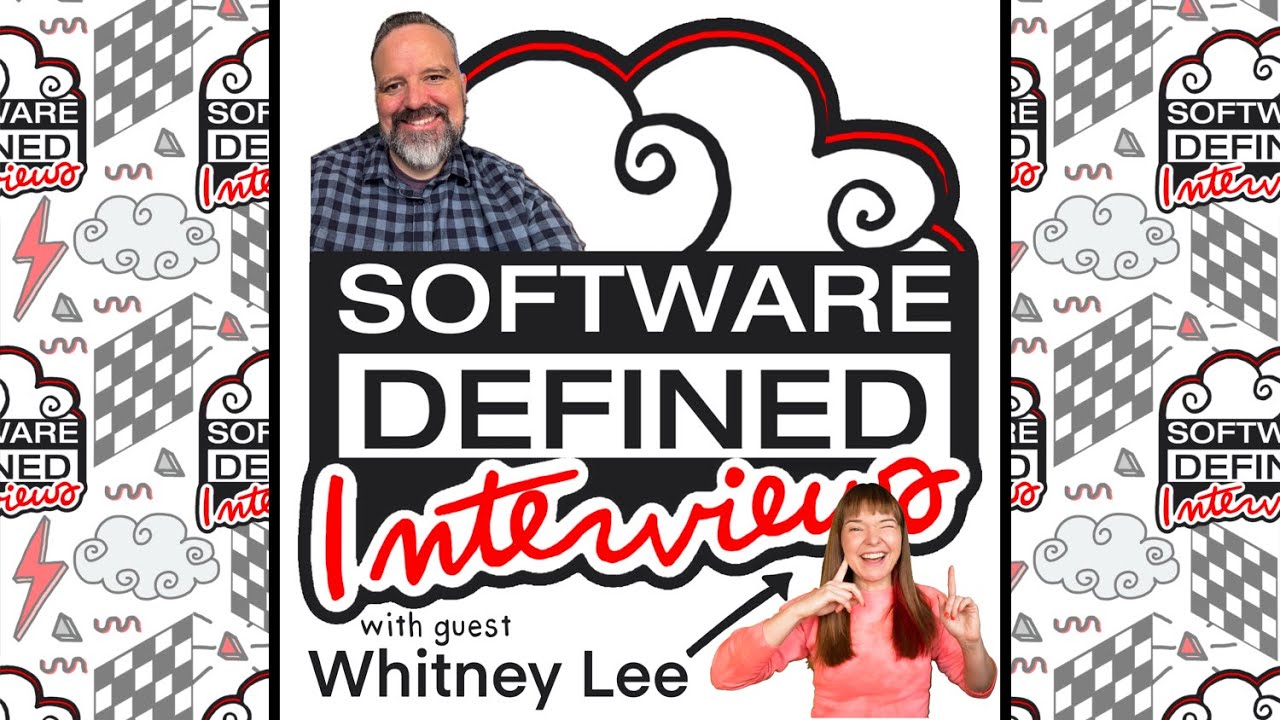 Whitney Lee  - Software Defined Interviews #85