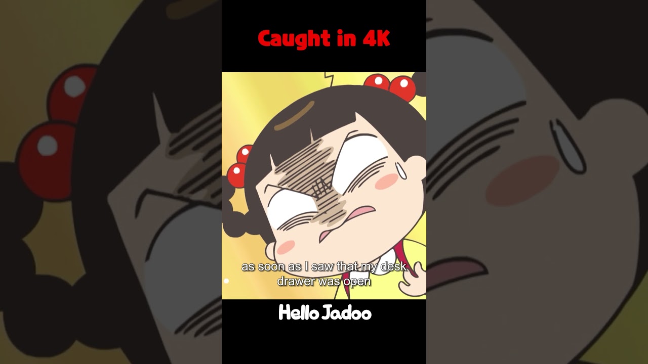 Caught in 4K / Hello Jadoo #anime #animation #cartoon #funny  #hellojadoo