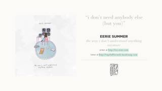 &quot;I Don&#39;t Need Anybody Else ( But You)&quot; by Eerie Summer