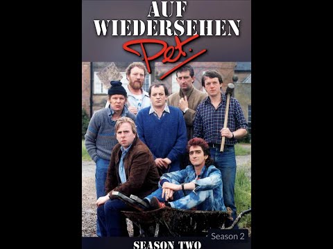 Auf Wiedersehen Pet (S02E09) - Hasta La Vista