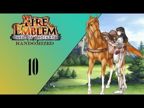 I'm Getting Trolled :: Fire Emblem Path of Radiance Randomizer Ep.  10