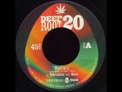 Vibronics feat. Madu - Warriors + Dub