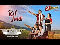 Rit Jaidi I  Ser Production Official release 2022