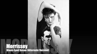 MORRISSEY - Black-Eyed Susan (Alternate Version) Vauxhall And I Session