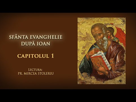Sfânta Evanghelie după Ioan – Capitolul 1