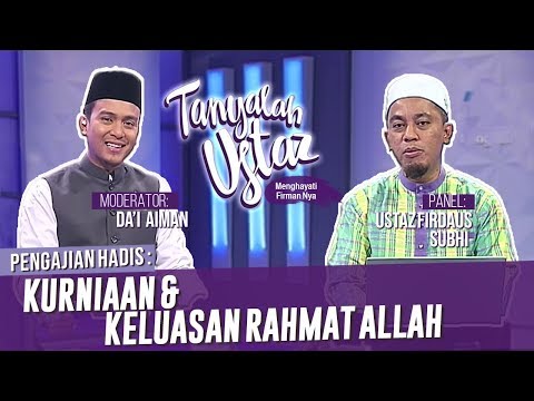 Tanyalah Ustaz (2019) | Kurniaan & Keluasan Rahmat Allah (Tue, Nov 12)