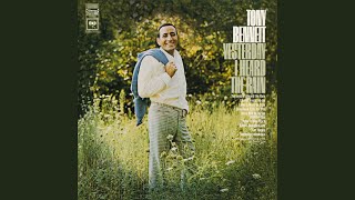 Yesterday I Heard The Rain 🌧 @tonybennett