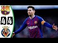 Barcelona vs Villarreal 4-4   All Goals & Extended Highlights 2019