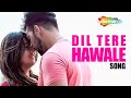 Dil Tere Hawale Official Video Angithee 2 Shafaq Naaz Rishi Bhutani Fezan Khan Ibrar Malik