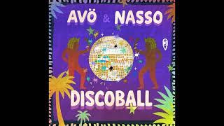 Avö ft Nasso - Discoball (DeepDisc) video