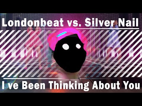 Londonbeat vs. Silver Nail - I ve Been Thinking About You (Video edit)