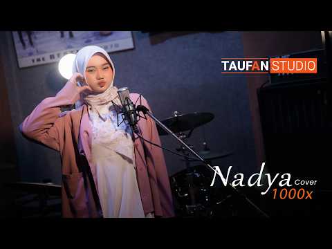 1000x || Cover by NADYA