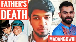 Father&#39;s Death | Tamil | virat Kohli | Madan Gowri | MG