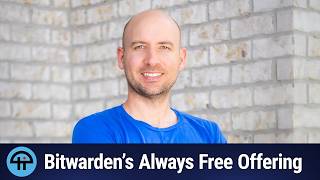 On Bitwarden's Plans to Keep Things Always Free