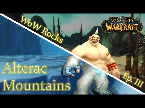 Welcome to the Alterac... Glacier?! - WoW Rocks | World of Warcraft