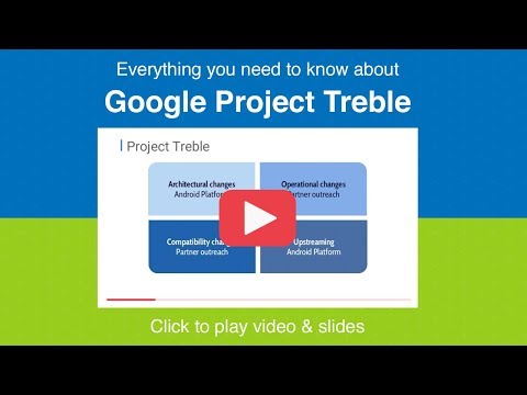Google's Project Treble - SFO17-400K1