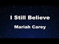 Karaoke I Still Believe Mariah Carey No Guide Melody Instrumental