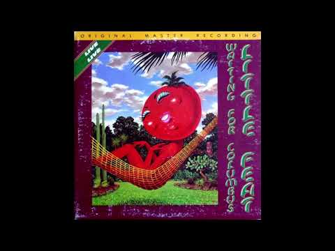 Little Feat – Willin' / Don't Bogart That Joint