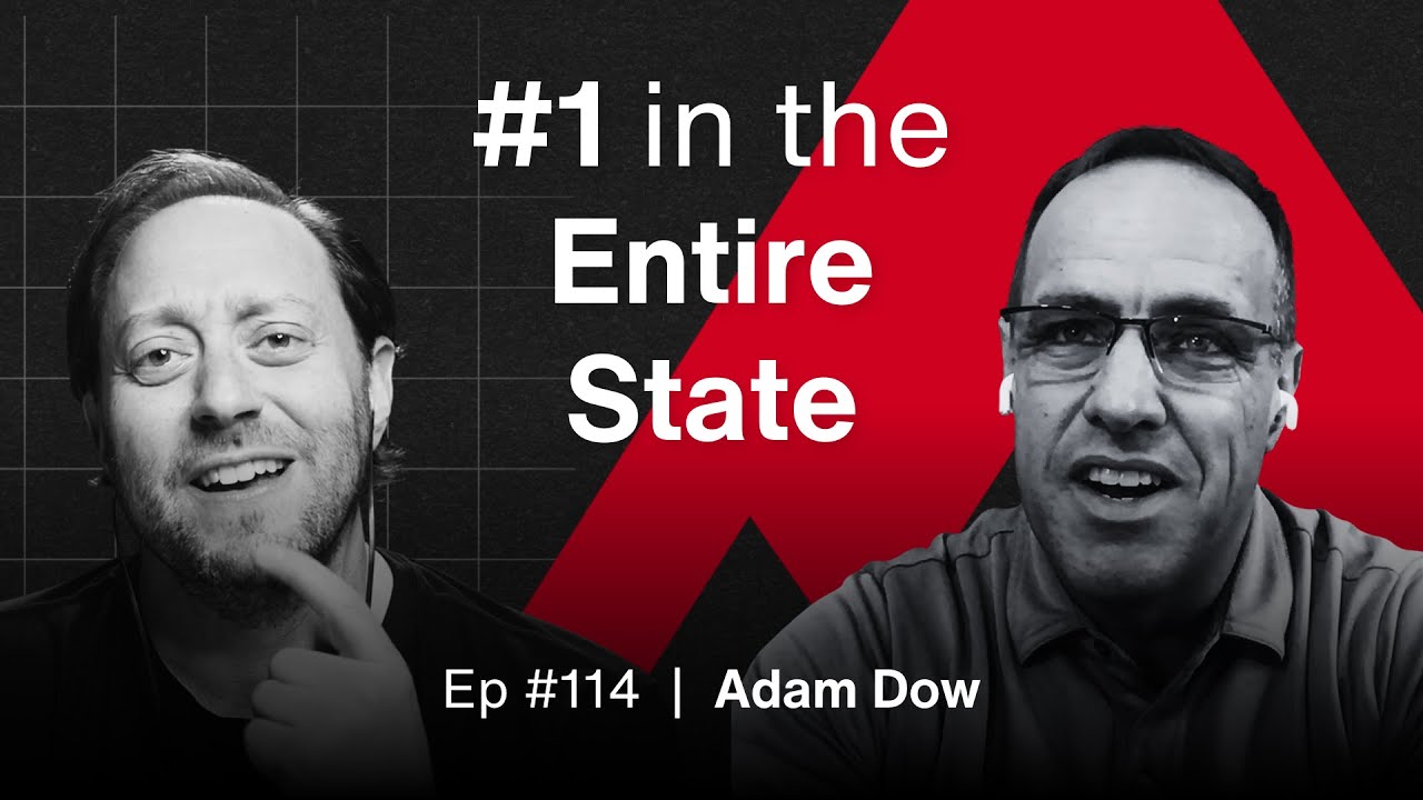 How One Agent Became #1 in His State with Adam Dow | The MREA Podcast (EP.114)
