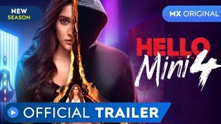 Hello Mini Season 4 Release Date | Hello Mini 3 Review | Hello Mini 4 | MX Player Series_ Web Series