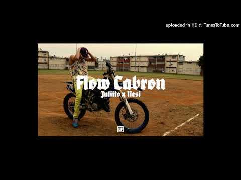 Juliito x Nesi -  Flow Cabron (Visualizer) LETRA