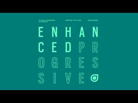 Titus1 & Ginsong & Atwood - Before You Leap