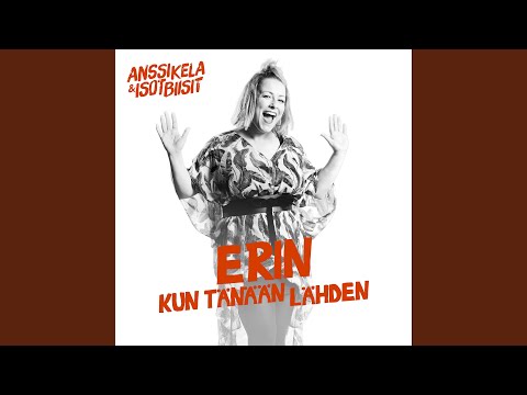 Video thumbnail for Kun tänään lähden
