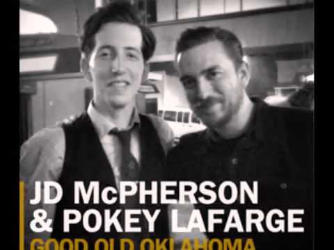 JD McPherson & Pokey Lafarge - Good Old Oklahoma