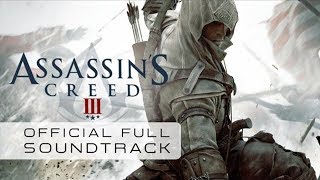 Assassin’s Creed 3 / Lorne Balfe - Eye of the Storm (Track 18)