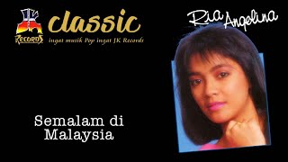 Download lagu Ria Angelina - Semalam Di Malaysia mp3