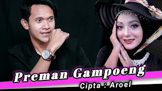 Download lagu Dek Aroel Preman Gampoeng Lagu Terbaru 2020 ( Video Musik) mp3